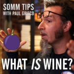 what is wine with Paul Grieco